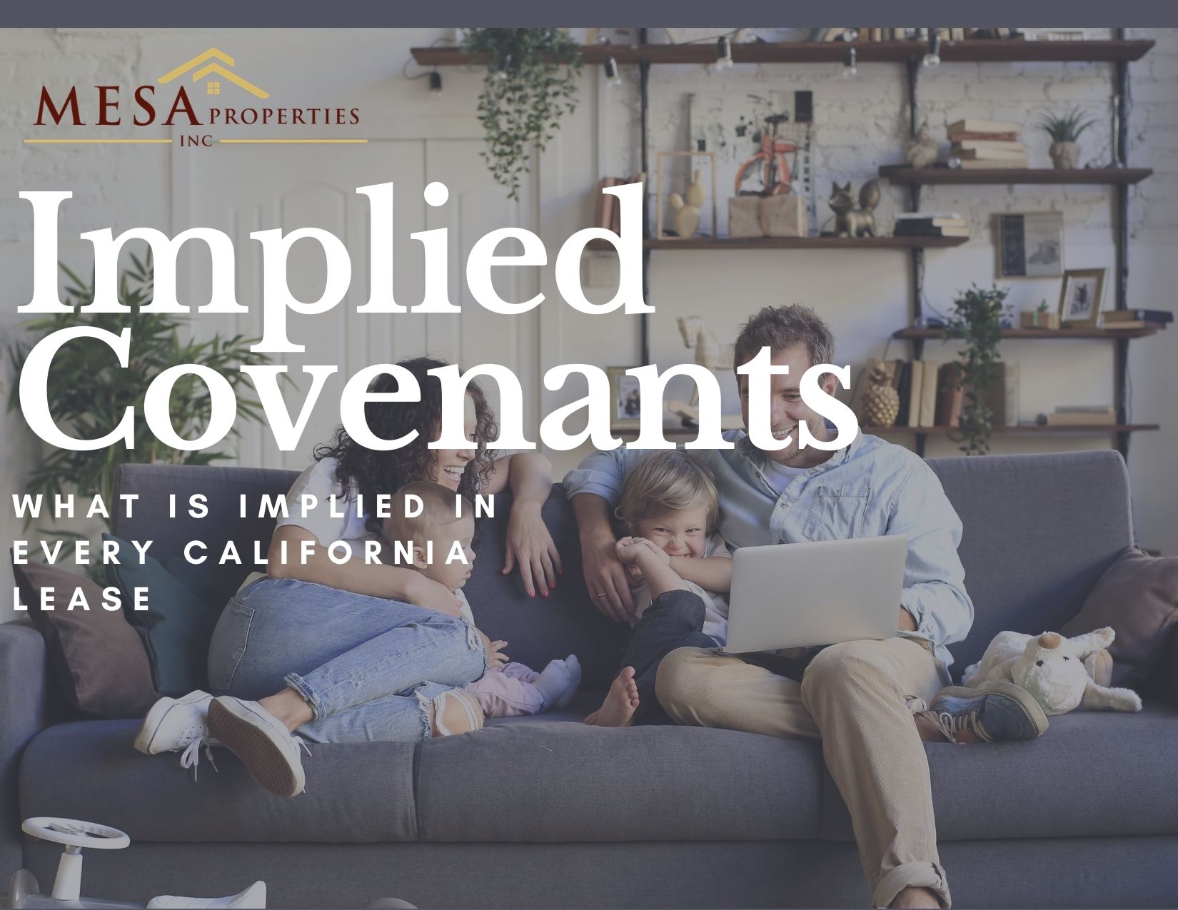 Implied Covenants In Every California Lease